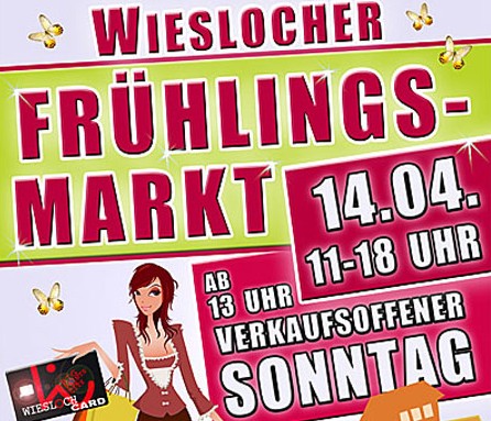 HEUTE: Wieslocher Frühlingsmarkt mit verkaufsoffenem Sonntag