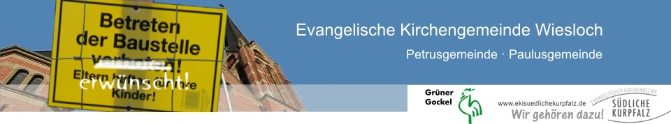 Evangelische Petrusgemeinde Wiesloch, Termine ab 22. März 2014