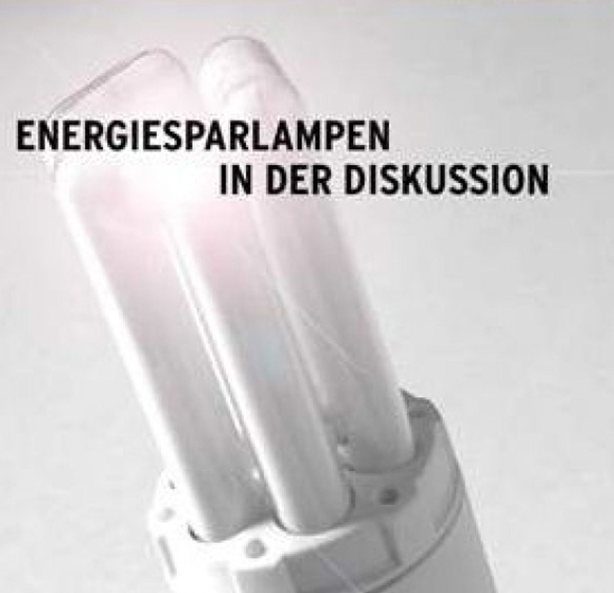 Entsorgung von Energiesparlampen, LEDs und Leuchtstoffröhren