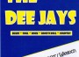 Am 30. 04. mit “The Dee Jays” im Ascot in den Mai rocken