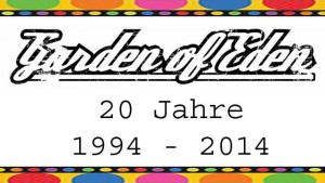 20 Jahre Garden of Eden