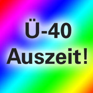 Ü-40 Auszeit