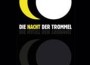 Die Nacht der Trommel