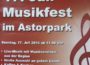 Heute, Sonntag: Musikfest im Astorpark