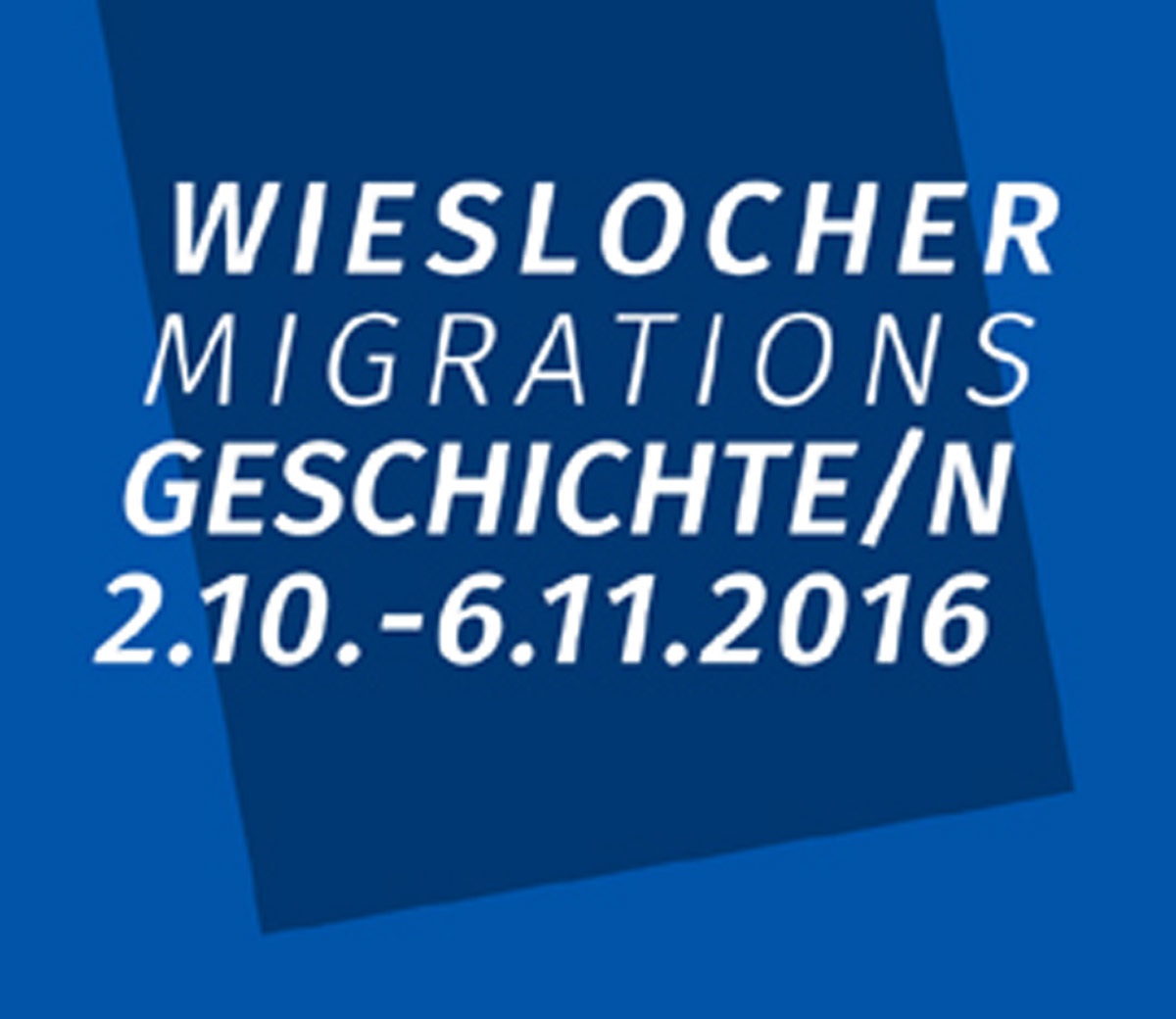 Menschen kennenlernen – Wieslocher Migrationsgeschichte(n)