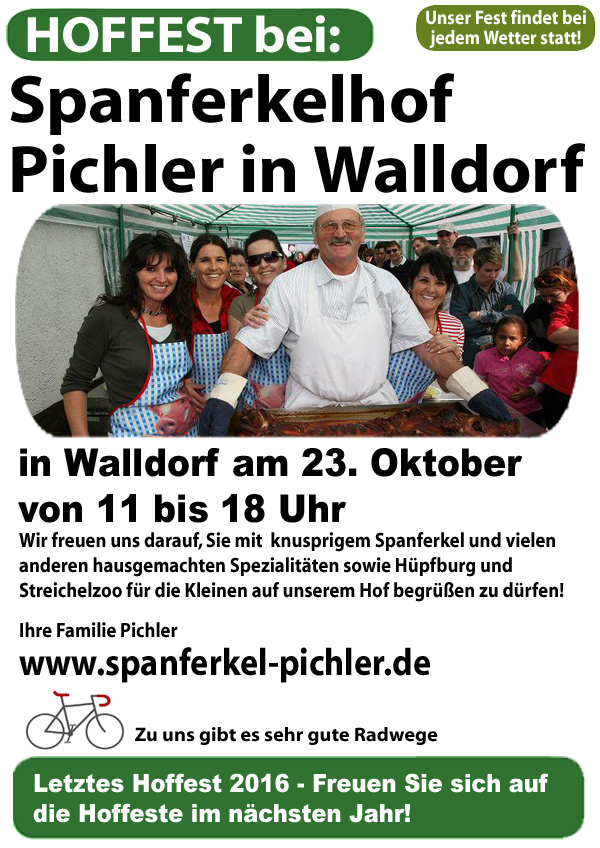 Am 23. Oktober: Hoffest bei Spanferkel-Pichler