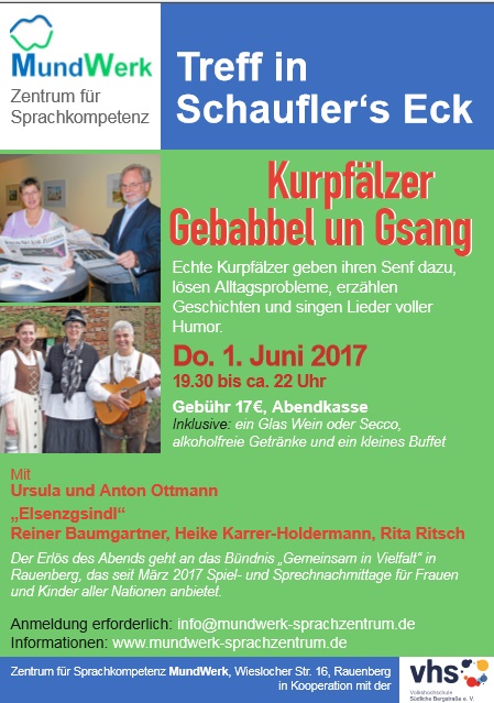 “Kurpfälzer Gebabbel und Gesang” am 01. Juni  im MundWerk in Rauenberg