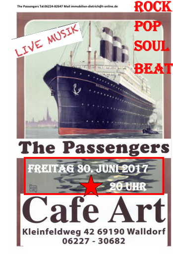 “The Passengers” am 30.06.2017 im Café Art, Walldorf