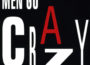 MEN GO CRAZY mit dem Mix aus aktuellen Chartbreakern im Cafe Art Walldorf