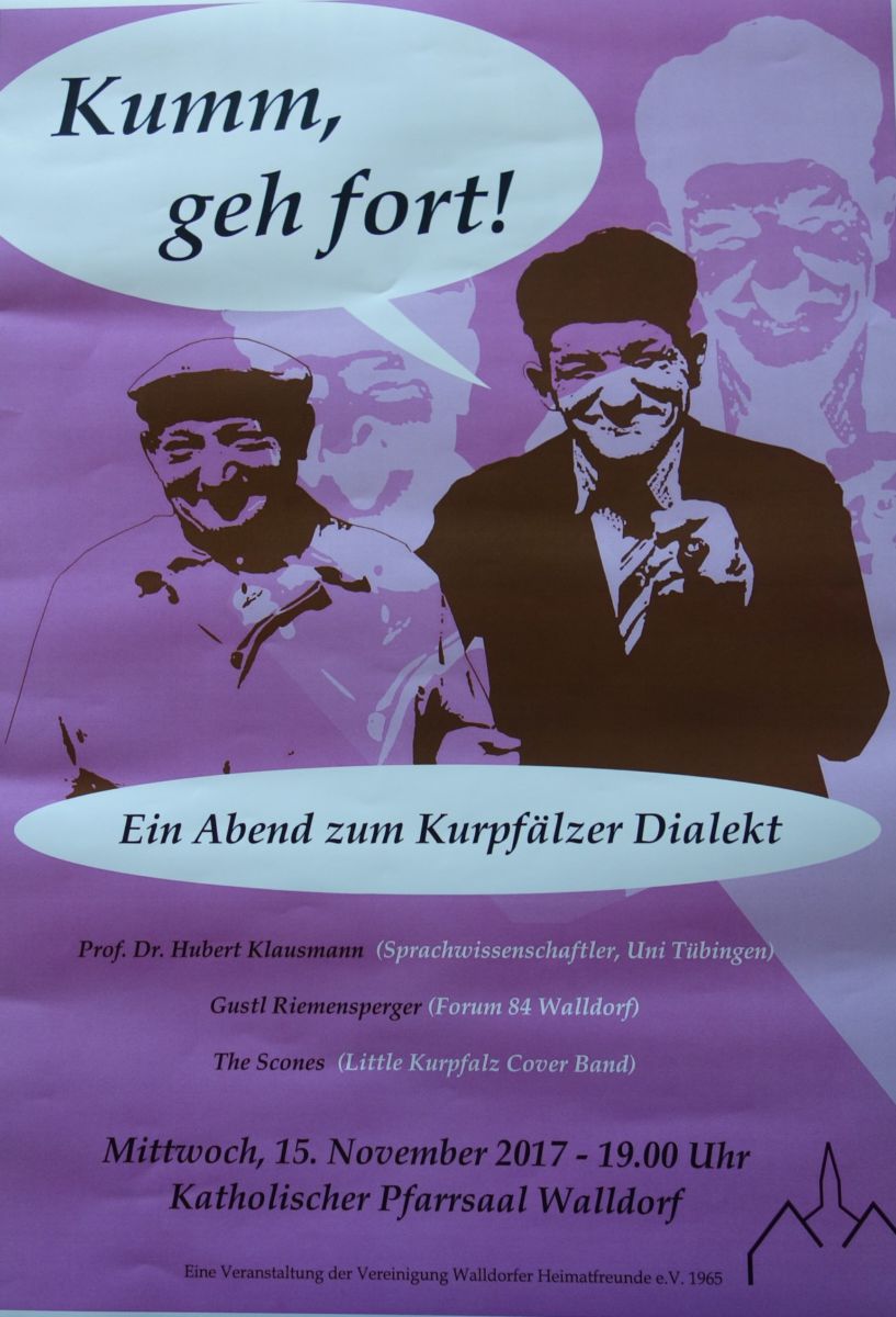 Walldorf: „Kumm, geh fort!“ – Kurpfälzer Abend am 15.11. ausverkauft!