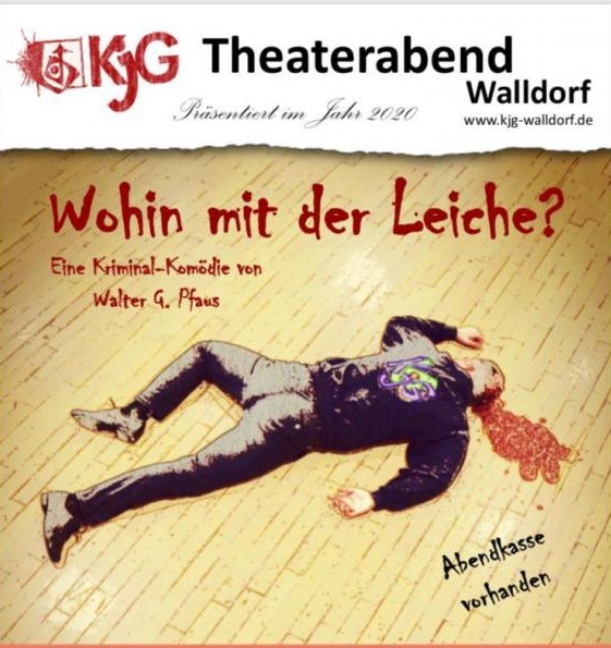 KjG-Theaterabend “Wohin mit der Leiche?”