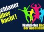 „Schlauer über Nacht“ – Das war die Walldorfer Nacht der Ausbildung