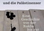 Lesung in der Stadtbücherei Walldorf: Palästina und die Palästinenser