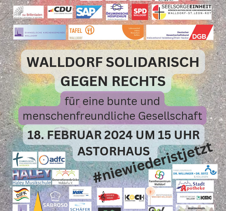 „Walldorf solidarisch gegen rechts“ – Demonstration am Sonntag, 18. Februar