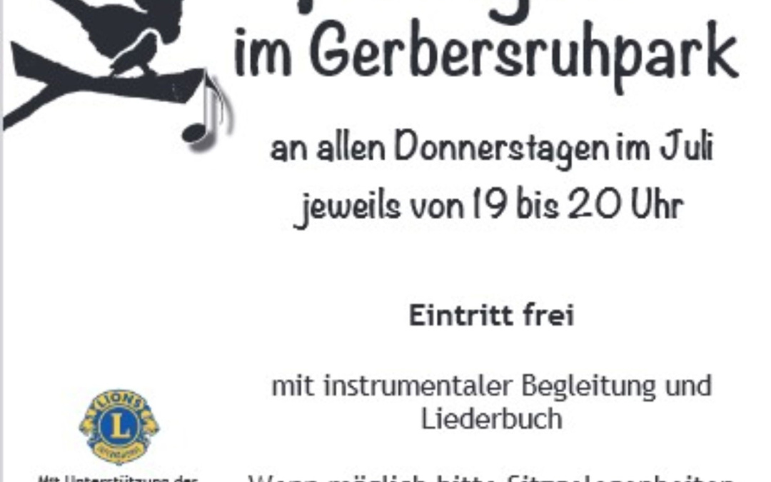 Singen im Gerbersruhpark