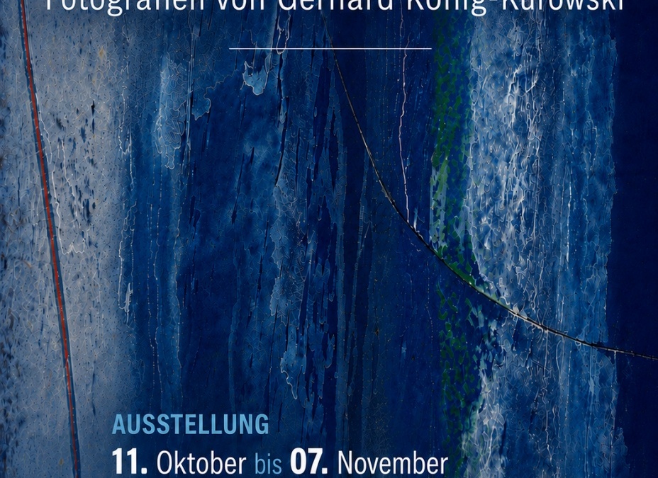 Fotoausstellung von Gerhard König-Kurowski  “Blickwechsel”